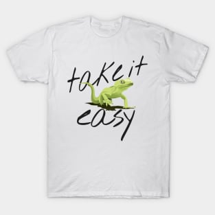 Take it easy T-Shirt